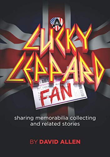 A Lucky Leppard Fan: Sharing memorabilia collecting and related stories